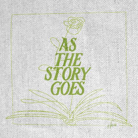 as the story goes (christy drive)