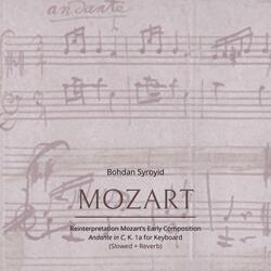 Reinterpretation of Mozart's Andante in C, K. (Slowed + Reverb)