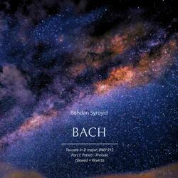 Reinterpretation of Bach's Prelude from Toccata in D major, BWV 912 (Slowed + Reverb)