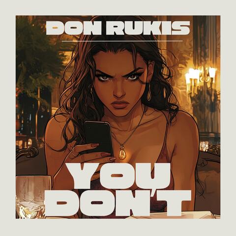 You Don't