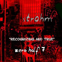 Recognizing and True