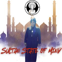 Sultan State Of Mind (Mafi El)