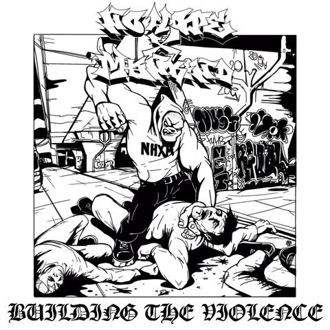 Building The Violence