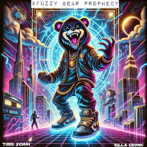 Fuzzy Bear Prophecy