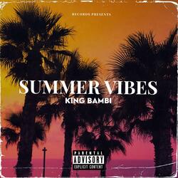 Summer Vibes