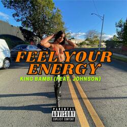 Feel Your Energy (feat. Johnson)