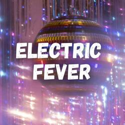 Electric Fever