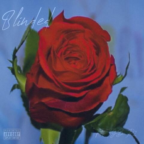 Blinded (feat. TGB P2)