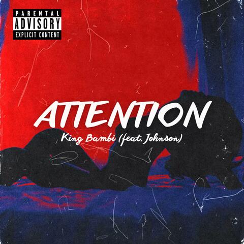 Attention (feat. Johnson)
