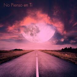 No pienso en ti