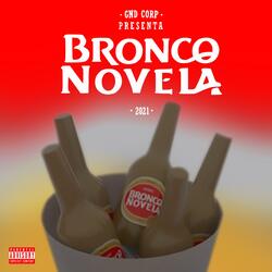 Bronconovela (Sonido Resistol 5000)