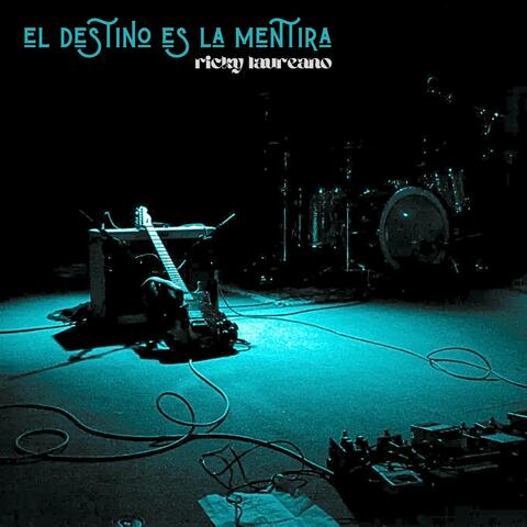 El Destino Es La Mentira