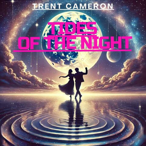 Tides Of The Night