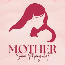Mother