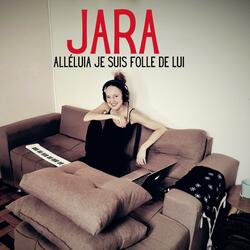 Alléluia, je suis folle de lui