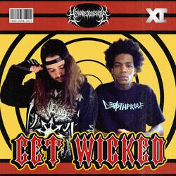 GET WICKED (feat. DIRTYBUTT)
