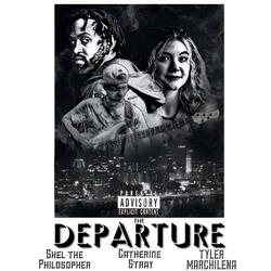 The DEPARTURE (feat. Catherine Stray & Tyler Marchilena)