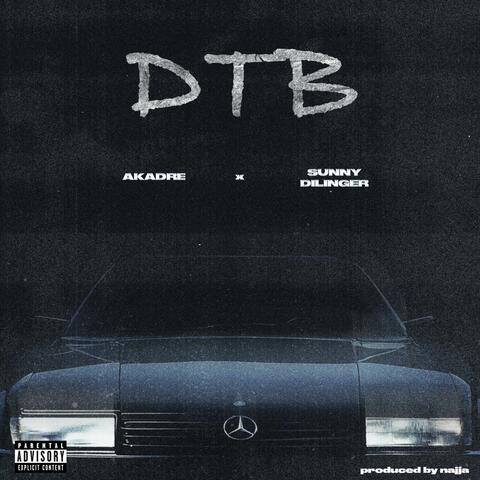 DTB (feat. Akadre & Najja)