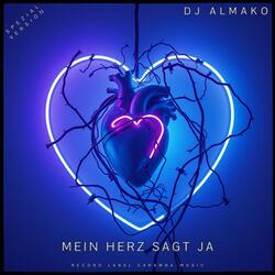 MEIN HERZ SAGT JA (Special Version)