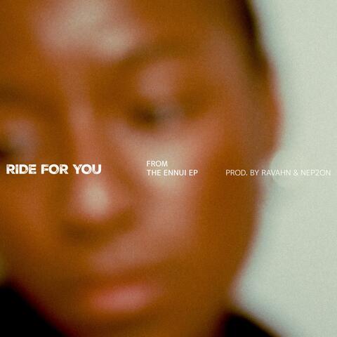Ride For You