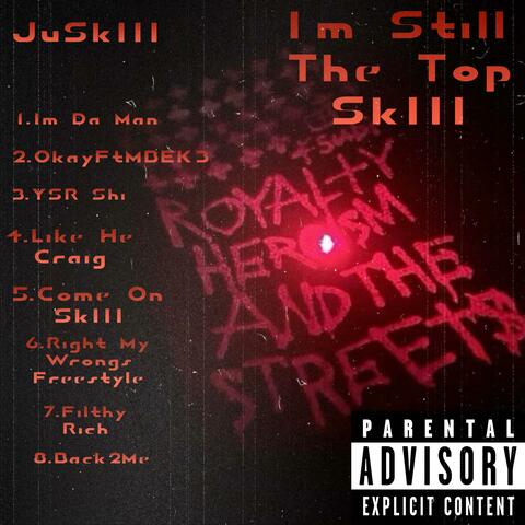 Im Still The Top SkIII