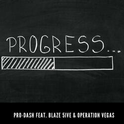 Progress (feat. Blaze5ive)