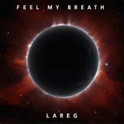 Feel My Breath