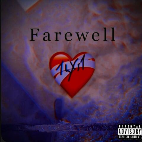Farewell (Ep)