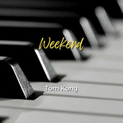 Weekend