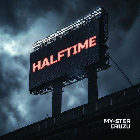 Halftime (feat. My-ster)