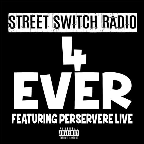 4 Ever (feat. Persevere Live)