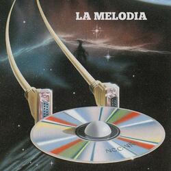 LA MELODIA