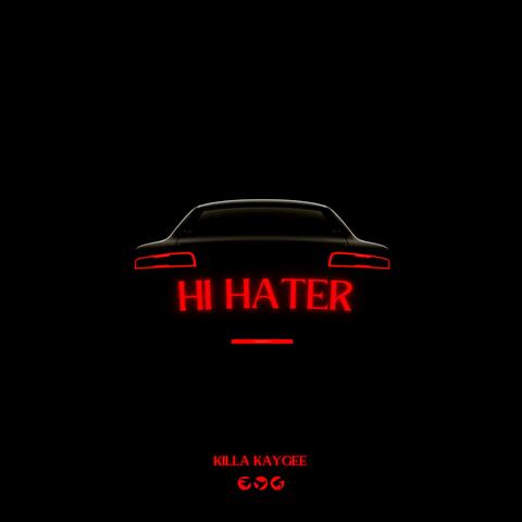 Hi Hater