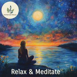 Deep Immersion: Music for Relaxation & Meditation