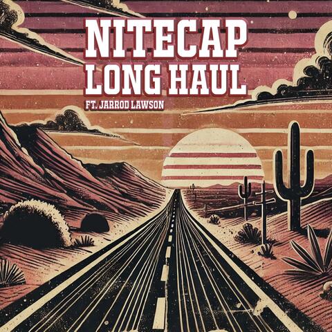 Long Haul