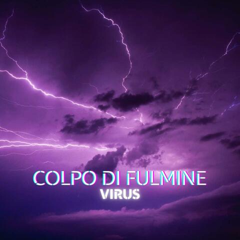 COLPO DI FULMINE