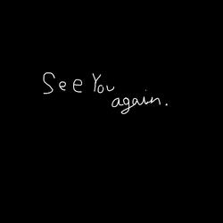 See You Again.