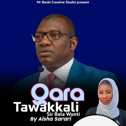 Qara Tawakkali (Sir. Bala Wunti)