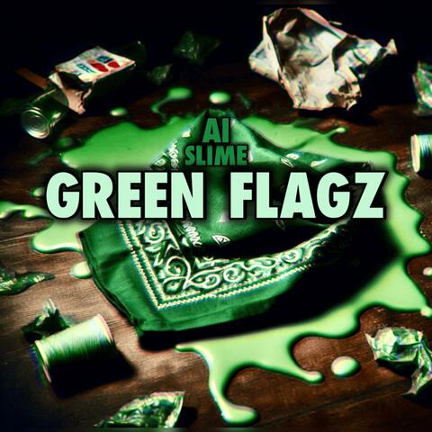 Green Flagz