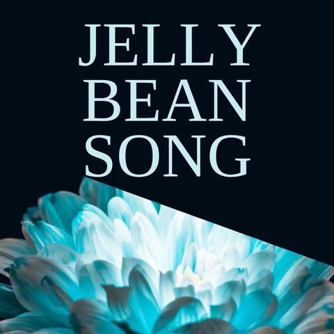 Jelly Bean Song