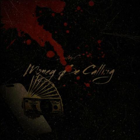 Money Be Calling