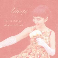 Love Is A Song That Never Ends