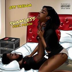 Shameless (feat. Meech)