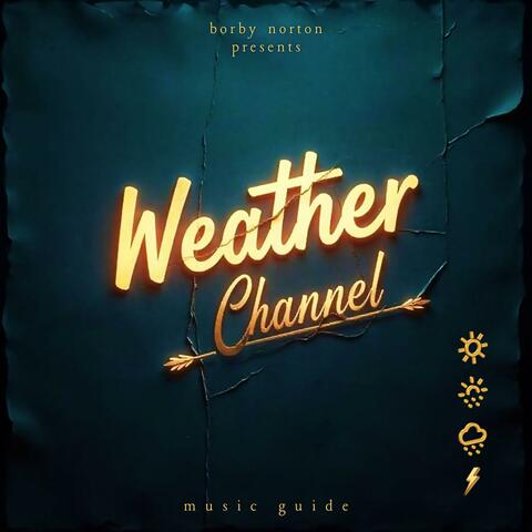 Weather Channel Music Guide