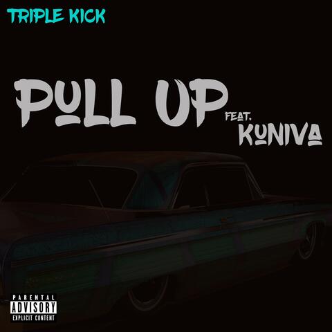 Pull Up (feat. Kuniva)