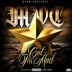 Out The Mud