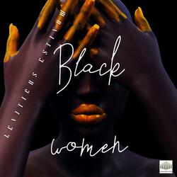 I Love Black Women (feat. SHAUNDA MARIÈE)