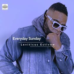 EVERYDAY SUNDAY