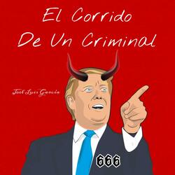 El Corrido De Un Criminal