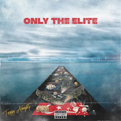 Only the Elite